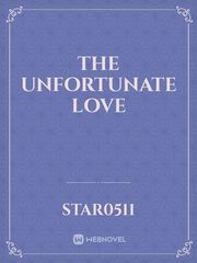 the unfortunate love Book