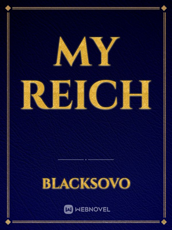 My Reich