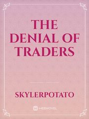 The Denial Of Traders Book