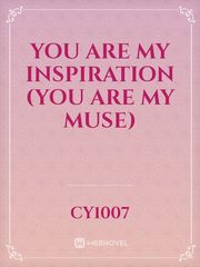 You are my Inspiration (You are my muse) Book