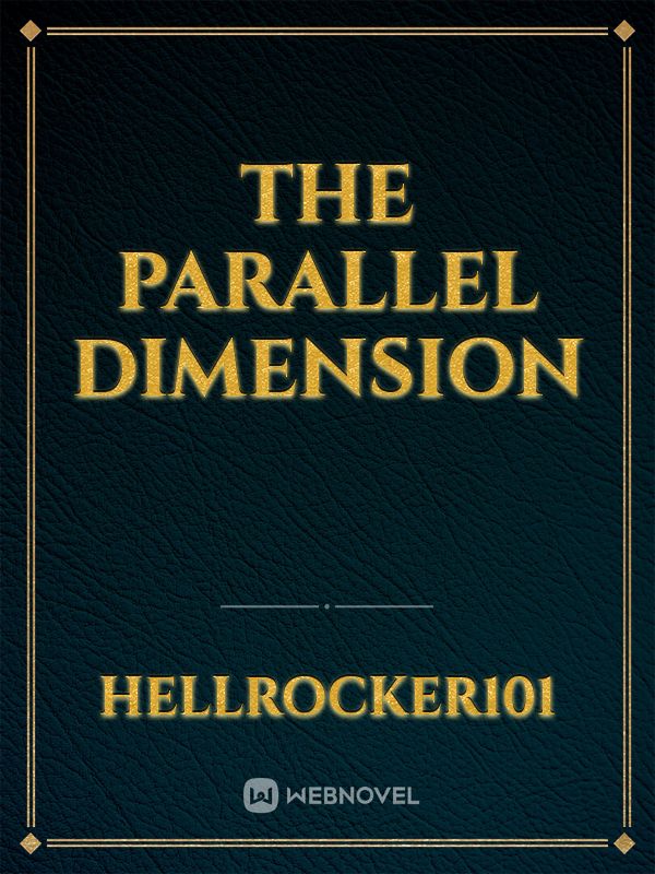 The Parallel Dimension