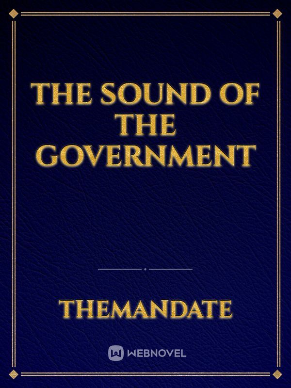 The Sound of the Government Book