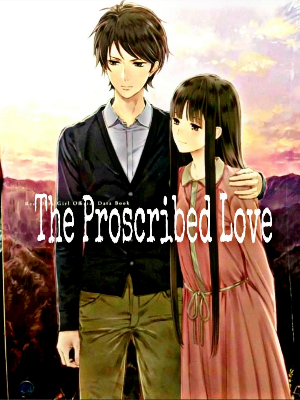 The Proscribed Love