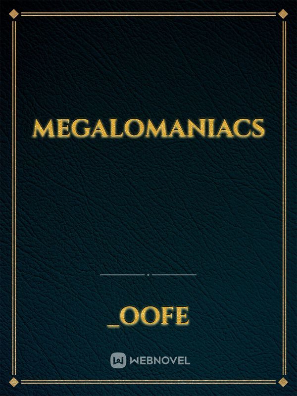 Megalomaniacs Book