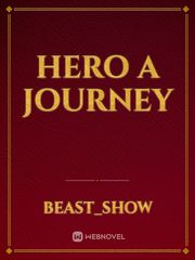 Hero 
A Journey Book