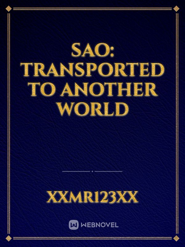 SAO: Transported to another world Book