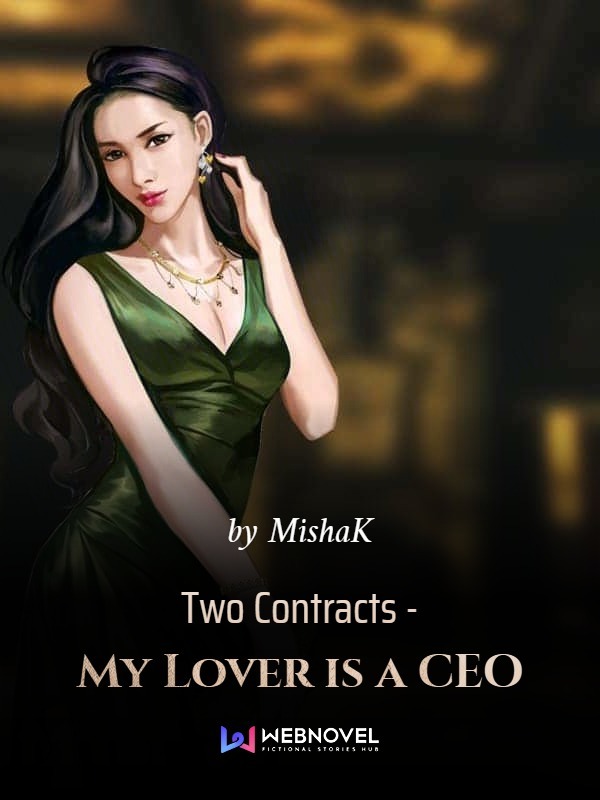 Two Contracts - My Lover is a CEO Book