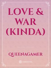 Love & War (Kinda) Book