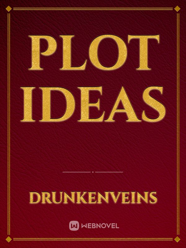 Plot ideas Book