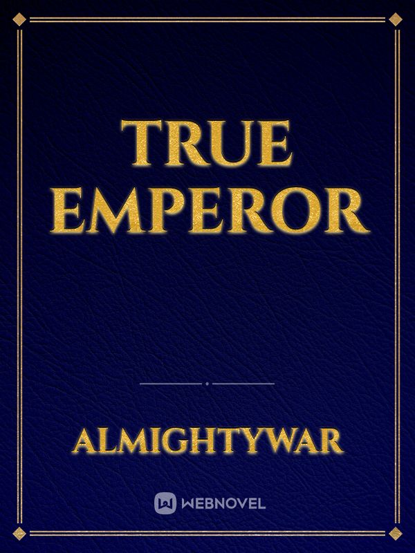 true emperor