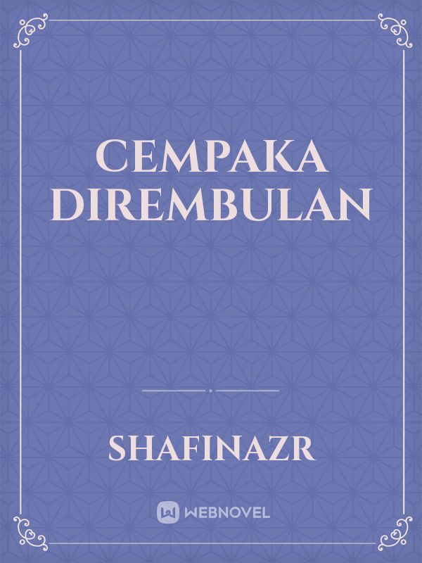 cempaka dirembulan