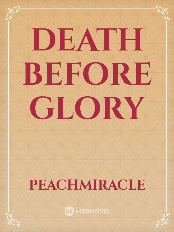 Death Before Glory Book
