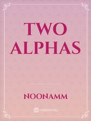 Two Alphas Book