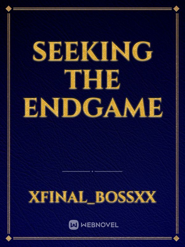 Seeking the Endgame Book