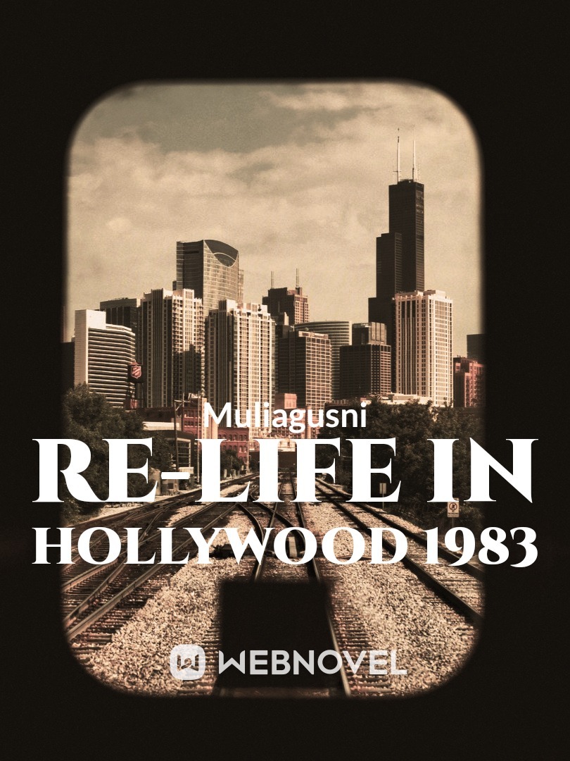 Re-Life in Hollywood 1983