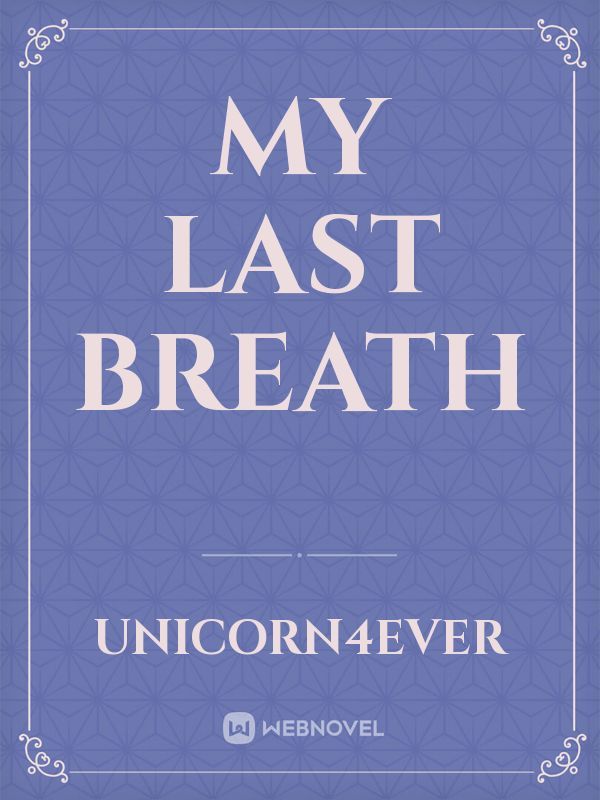 My Last Breath Book