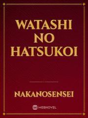 Watashi No hatsukoi Book
