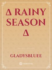 Δ Rainy season Δ Book