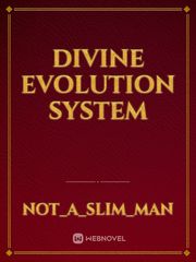Divine Evolution System Book