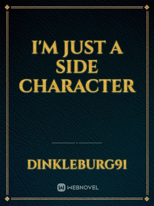 I'm Just a Side Character Book
