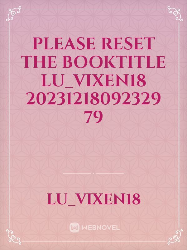 please reset the booktitle Lu_Vixen18 20231218092329 79