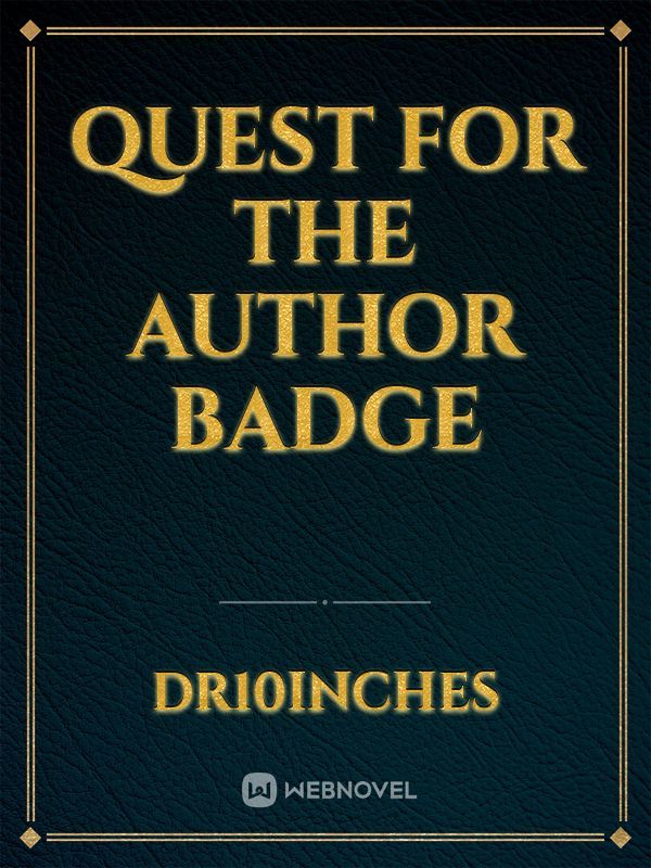 Quest For The Author Badge