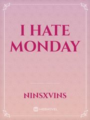 I Hate Monday Book