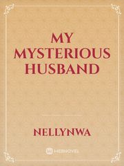 my mysterious  husband Book