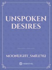 unspoken desires Book