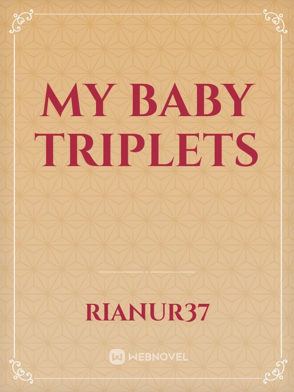 My Baby Triplets Book