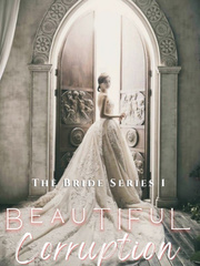 The Bride Series 1: Beautiful Corruption Book