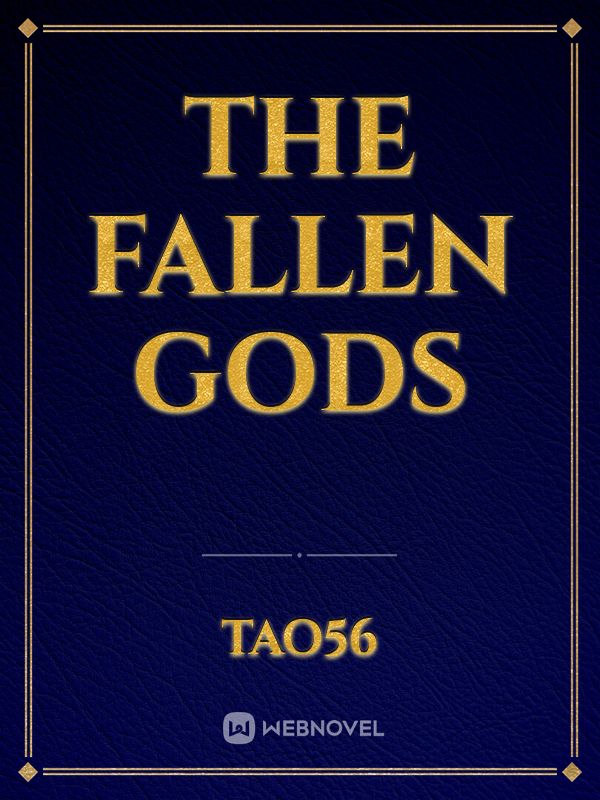 The Fallen Gods