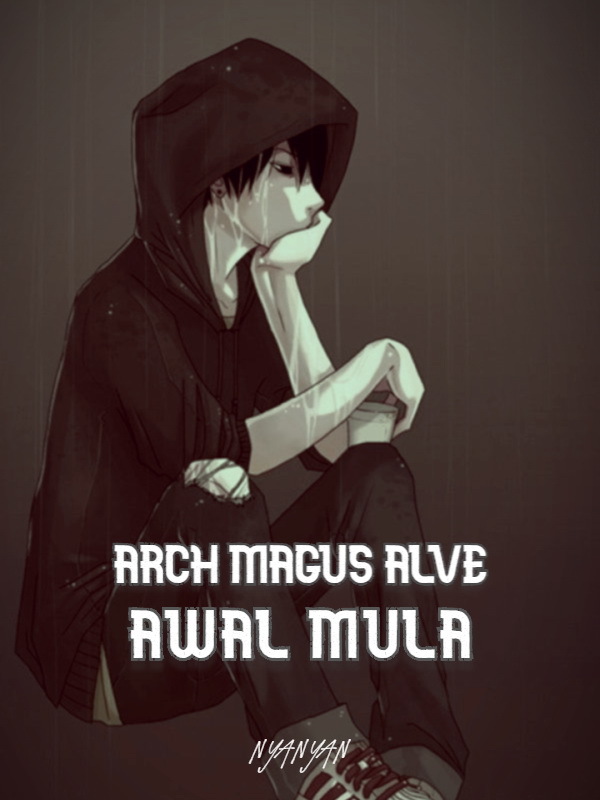 Arch Magus Alve : Awal Mula Book