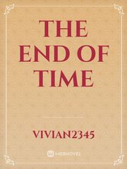 The End of Time Book