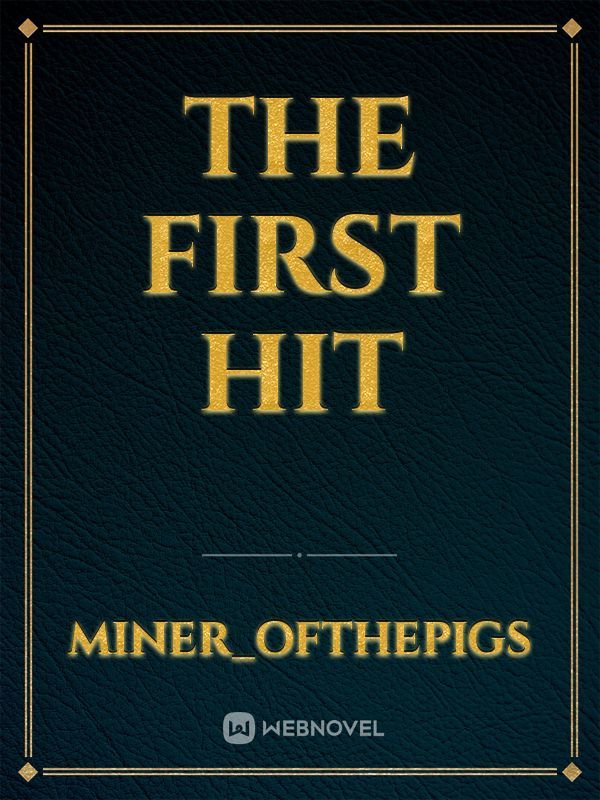 The First Hit Book