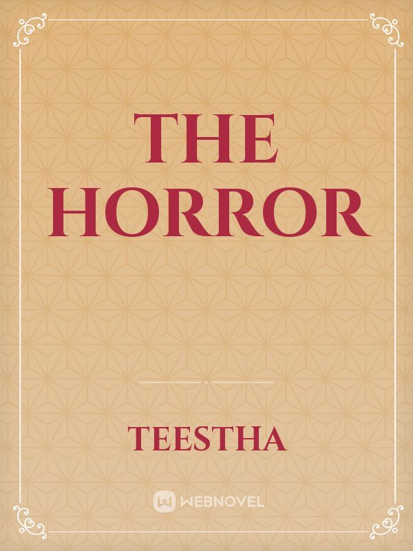 THE HORROR Book
