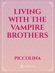 Living with the Vampire Brothers Book