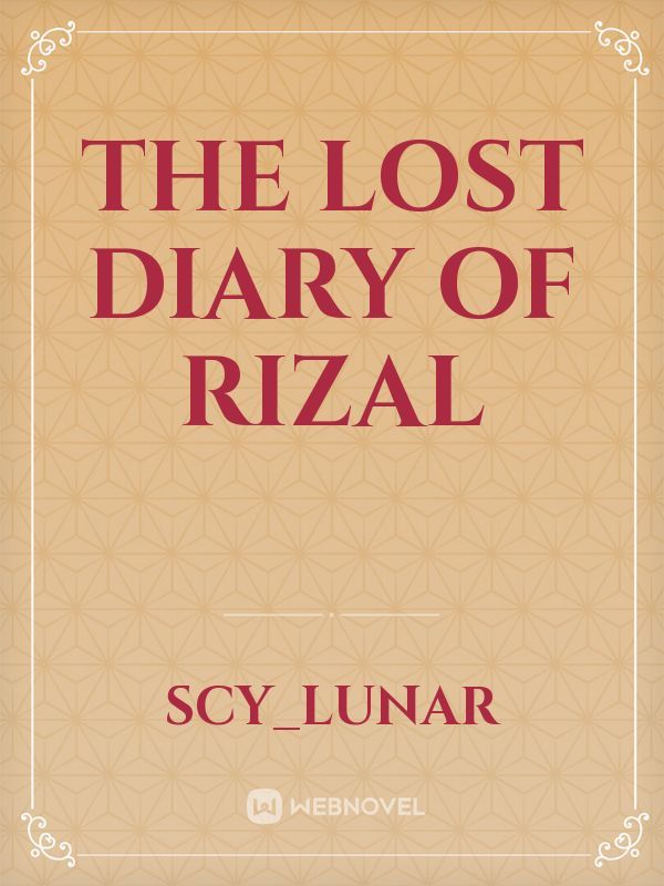 The Lost Diary of Rizal