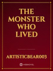 The Monster who lived Book