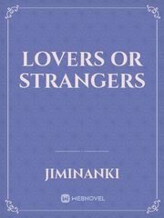 Lovers or strangers Book