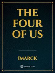 The Four of Us Book