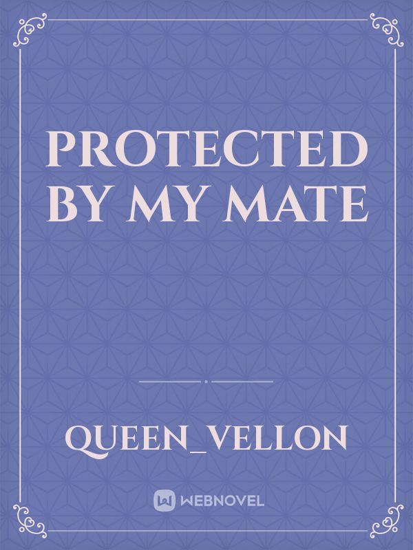 Protected By My Mate Book