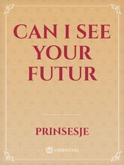 Can I see your futur Book