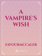A vampire's wish Book
