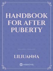 Handbook for After Puberty Book