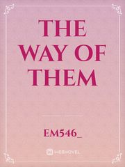 The Way Of Them Book