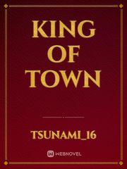 King of town Book