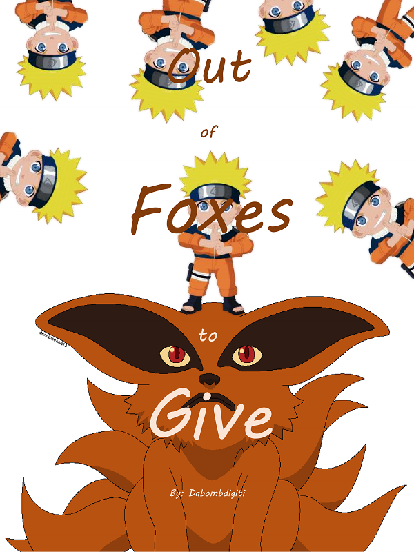 Out of Foxes to Give