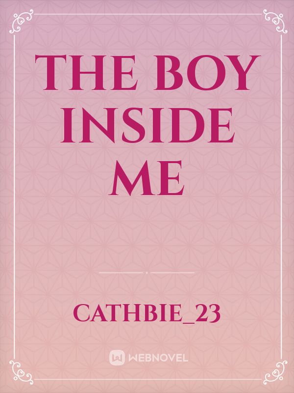 The Boy Inside Me