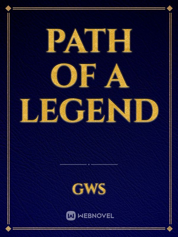 Path of a Legend Book
